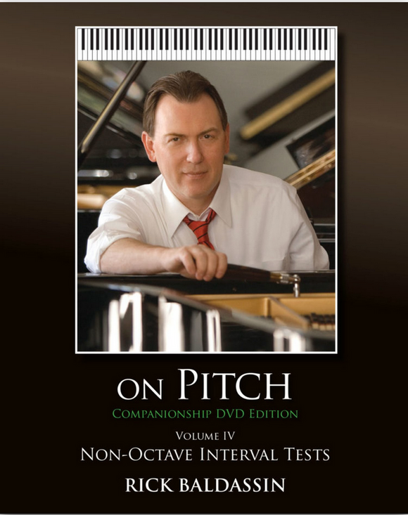 On Pitch DVD Volume IV Non-Octave Interval Tests by Rick Baldassin Volume 4