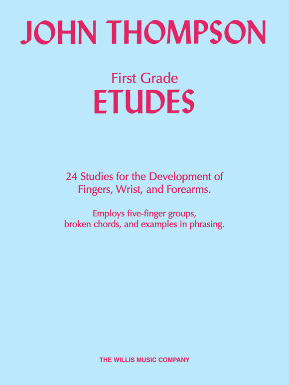 First Grade Etudes Early to Mid-Elementary Level