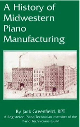 A History of Midwestern Piano Manufacturing